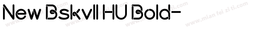 New Bskvll HU Bold字体转换